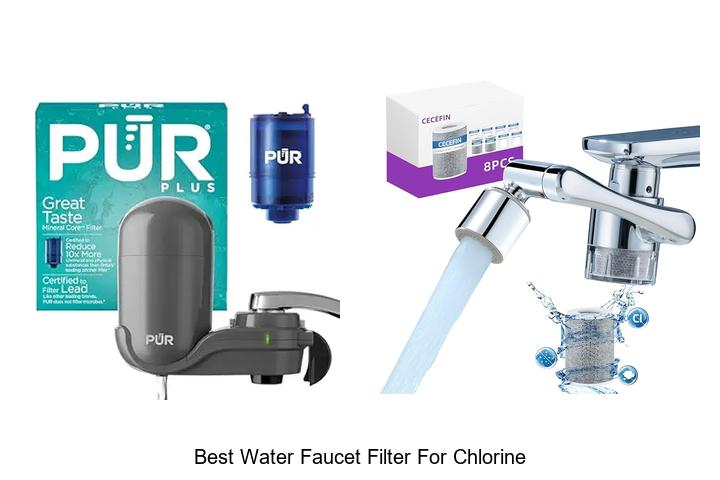 Best Water Faucet Filter for Chlorine: Unbelievable Picks!