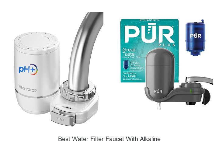 Best Water Filter Faucet With Alkaline That Boosts Health!